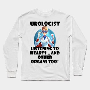 The Organ Whisperer: Urologist Edition Long Sleeve T-Shirt